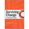 Surviving Change by Harvard Business School Press