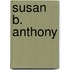 Susan B. Anthony