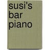 Susi's Bar Piano door Onbekend