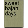 Sweet Bajan Days door Foster V