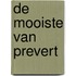 De mooiste van Prevert
