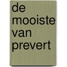 De mooiste van Prevert door Koen Stassijns