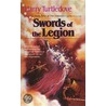 Swords Of Legion door Harry Turtledove