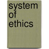 System of Ethics door Friedrich Paulsen