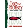 Take the Journey door Les Christie