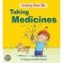 Taking Medicines