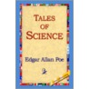 Tales Of Science door Edgar Poe