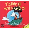 Talking with God door Wllmott Knights