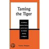 Taming The Tiger by Emeka O. Cyprian Nwagwu