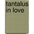 Tantalus in Love