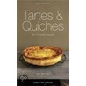 Tartes & Quiches door Delphine de Montalier