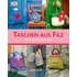 Taschen aus Filz