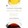 Tasting Pleasure by Jancis Robinson