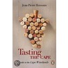 Tasting The Cape door Jean-Pierre Rossouw