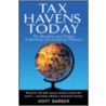Tax Havens Today door Hoyt L. Barber
