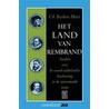 Het land van Rembrand