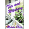 Tea And Witchery by Marie Dees