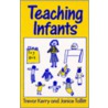 Teaching Infants door Trevor Kerry