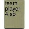 Team Player 4 Sb door D. Vaughan D. Spencer