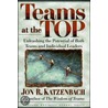 Teams At The Top by Jon R. Katzenbach