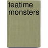Teatime Monsters door Katherine Redfern