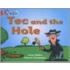 Tec And The Hole