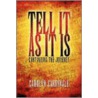 Tell It As It Is by Carolyn Cardinale