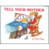 Tell Your Mother