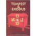 Tempest & Exodus