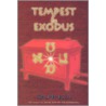 Tempest & Exodus door Ralph Ellis