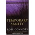 Temporary Sanity