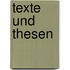 Texte und Thesen