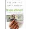 Thanks A Million by Sr Ray Comfort