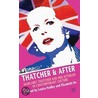 Thatcher & After by Unknown