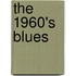 The 1960's Blues