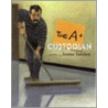 The A+ Custodian by Louise Borden