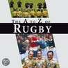 The A-Z Of Rugby door Paul Morgan