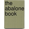 The Abalone Book by Peter Howorth