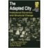 The Adapted City