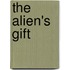 The Alien's Gift