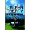 The Alpha Treaty door Dj Marshall
