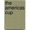 The Americas Cup by Roland F. Coffin