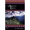 The Andean Codex by John E. Williams