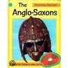 The Anglo-Saxons by Sally Hewitt
