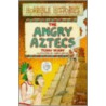 The Angry Aztecs door Terry Dreary