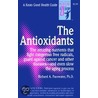 The Antioxidants door Richard A. Passwater