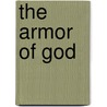The Armor Of God by David Skeba