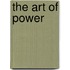 The Art Of Power