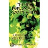 The Beast Within door Michael Chandler