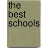 The Best Schools door Thomas Armstrong